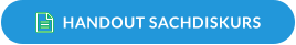 HANDOUT SACHDISKURS 