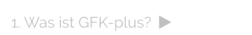 1. Was ist GFK-plus?  
